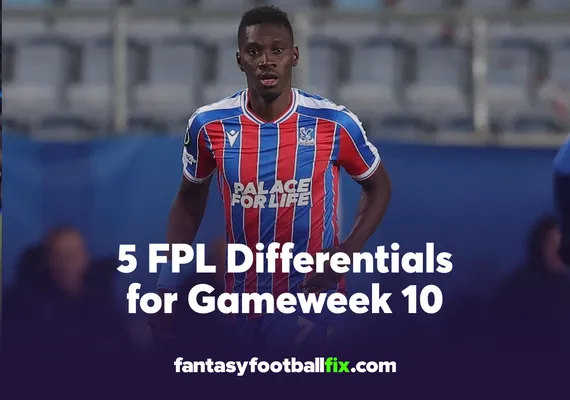 FPL Gameweek 10 differentials