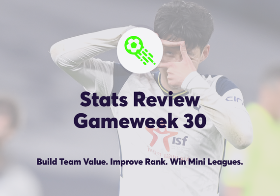 Fantasy Premier League Player Rankings: Gameweek 30