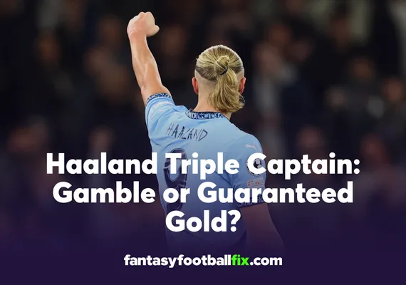 FPL Triple Captain Haaland