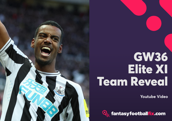 Gameweek 36 Fantasy Premier League (FPL) Team Reveal.